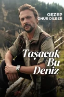 Это море переполнится - постер турецкого сериала