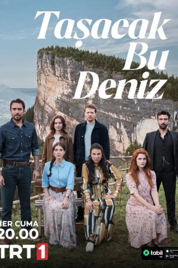 Это море переполнится - постер турецкого сериала