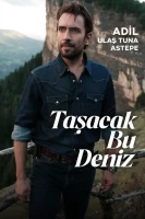 Это море переполнится - постер турецкого сериала